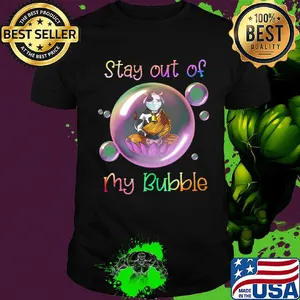 Stay out of cow mask my bubble covid-19 shirt