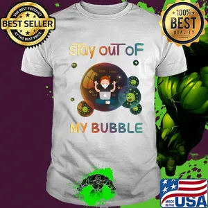 Stay out of my bubble java html css Covid-19 mask shirt