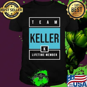 Team keller lifetime member shirt