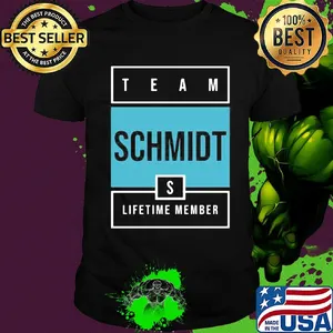 Team schmidt lifetime member shirt