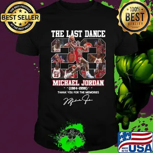 the last dance 23 michael jordan 1984-1998 signature thank you for the memories shirt