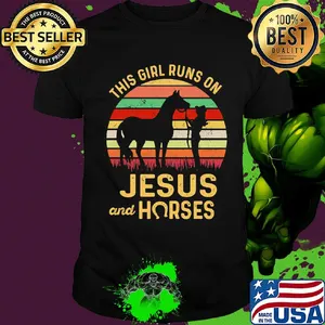 This girl runs on Jesus and Horses vintage shirt