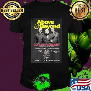 Above beyond 20th anniversary 2000 2020 thank you for the memories signatures shirt