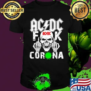 AC/DC skull fuck coronavirus shirt