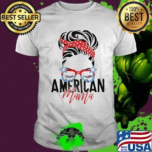 American mama American flag veteran Independence Day shirt