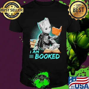 Baby Groot I am booked shirt