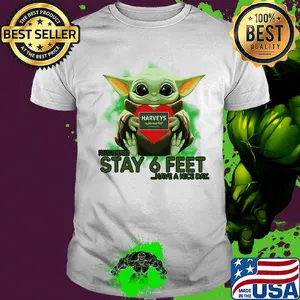 Baby Yoda hug HARVEYS SUPERMARKET please stay 6 feet Have a nice day shirt