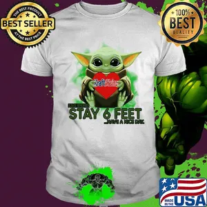 Baby Yoda hug Kraft Heinz please stay 6 feet Have a nice day shirt