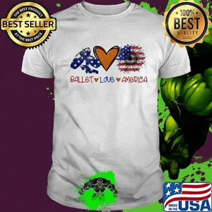 Ballet love heart sunflower American flag veteran Independence Day shirt