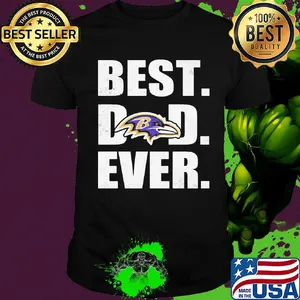 Baltimore ravens logo best dad ever happy father's day shirt