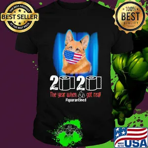 Becgie mask 2020 the year when shit got real quarantined toilet paper American flag veteran Independence Day shirt