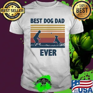 Best dog dad ever vintage shirt