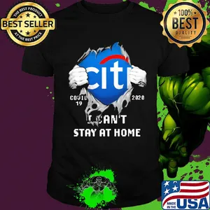 Blood insides citibank covid-19 2020 I can't stay at home shirt