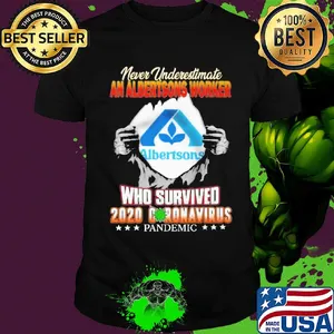 Blood insides never underestimate an albertsons worker who survived 2020 coronavirus pandemic shirt