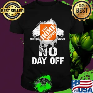 Blood insides the home depot covid-19 2020 no day off shirt
