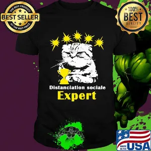 Cat distanciation sociale expert cup shirt