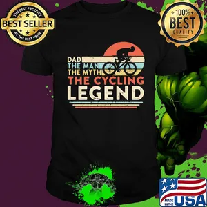 Dad the man the myth the cycling legend vintage shirt