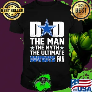 Dad the man the myth the ultimate dallas cowboys fan stars happy father's day shirt