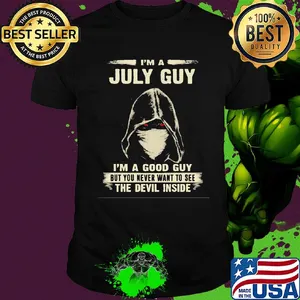 Death mask I'm a july guy I'm a good guy but you never want to see the devil inside shirt