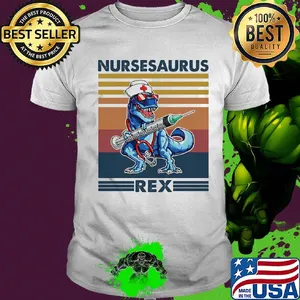 Dinosaur nurse nursesaurus rex vintage shirt