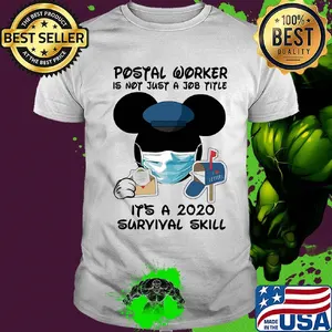 Disney mickey mouse postal worker is not just a job title it’s a 2020 survival skill mask covid-19 shirt