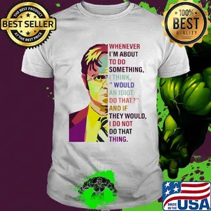 Dwight schrute pop whenever i’m about to do something art shirt