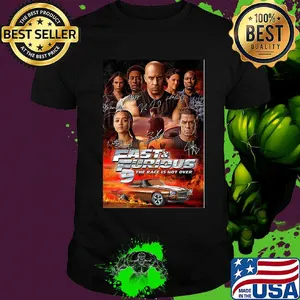 Fast and furious 9 the race is not over car characters signatures shirt