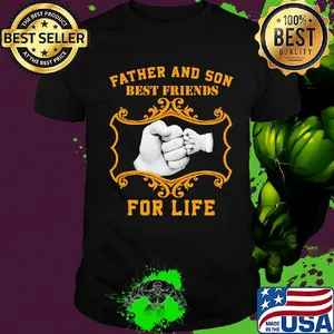 Father and son best friend for life hand shirt