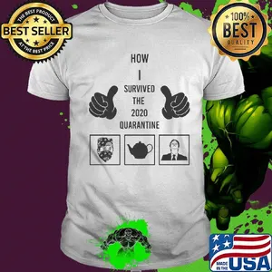 Hand mask how I survived the 2020 quarantine shirt