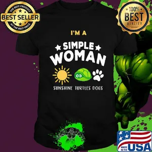 I'm a simple woman sunshine turtles dogs shirt