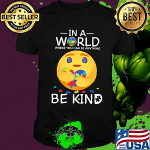 Icon hug heart autism in a world where you can be anything be kind shirt