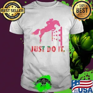 Just do it horse race shirt