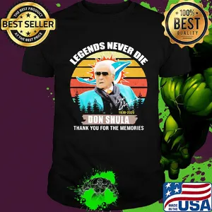 Legends never die Don Shula Miami Dolphins signature vintage shirt
