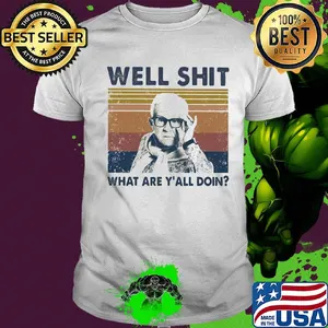 Leslie jordan well shit what are y'all doin art vintage shirt