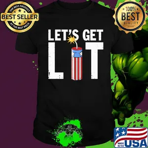 Let's get lit American flag veteran Independence Day shirt