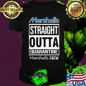 Marshalls straight outta quarantine 2020 mask shirt