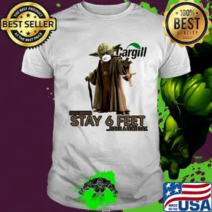 Master yoda mask cargill please remember stay 6 feet have a nice day jesus shirt