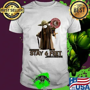 Master yoda mask chipotle mexican grill please remember stay 6 feet have a nice day jesus shirt