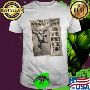 Money in the bank 2020 otis wins! Shirt