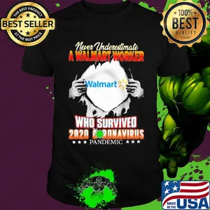 Never underestimate a walmart worker who survived 2020 coronavirus pandemic stars shirt