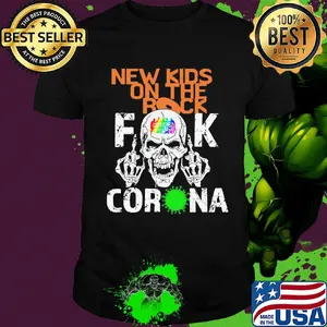 New kids on the rock skull fuck coronavirus shirt