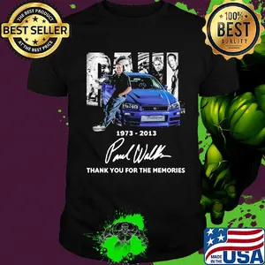 Paul walker 1973 2013 thank you for the memories signatures shirt