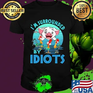 Pig and chicken i'm surrounded by idiots vintage shirt
