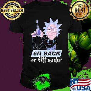 Rick sanchez 6ft back or 6ft under shirt
