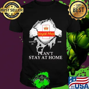 Royal mail covid-19 2020 i can’t stay at home hand shirt