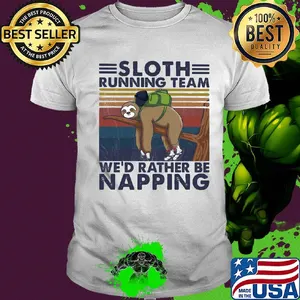 Running sloth running team we’d rather be napping vintage shirt
