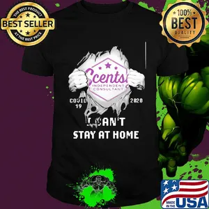 Scentsy independent consultant covid-19 2020 i can’t stay at home shirt