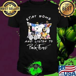 Snoopy stay home and listen to pink floyd shirt