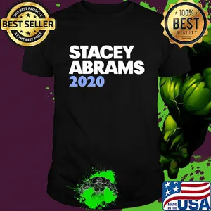 Stacey abrams 2020 president shirt