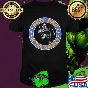 Star wars darth vader best dad in the galaxy father’s day shirt